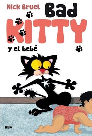 BAD KITTY Y EL BEBÉ | 9788427204157 | BRUEL , NICK | Llibreria L'Altell - Llibreria Online de Banyoles | Comprar llibres en català i castellà online - Llibreria de Girona
