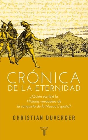 CRÓNICA DE LA ETERNIDAD | 9788430607068 | DUVERGER, CHRISTIAN | Llibreria L'Altell - Llibreria Online de Banyoles | Comprar llibres en català i castellà online - Llibreria de Girona