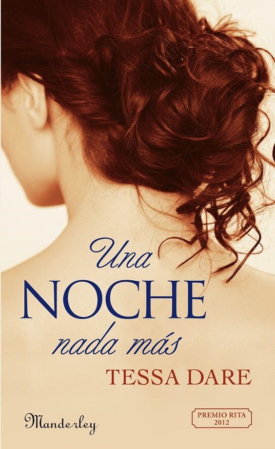 UNA NOCHE NADA MÁS | 9788483654927 | DARE, TESSA | Llibreria L'Altell - Llibreria Online de Banyoles | Comprar llibres en català i castellà online - Llibreria de Girona