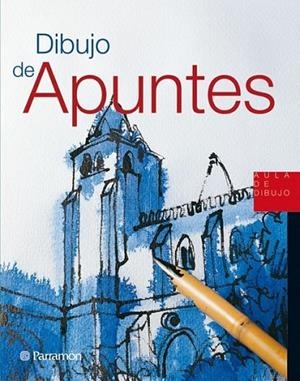 DIBUJO DE APUNTES | 9788434228832 | EQUIPO PARRAMON | Llibreria L'Altell - Llibreria Online de Banyoles | Comprar llibres en català i castellà online - Llibreria de Girona