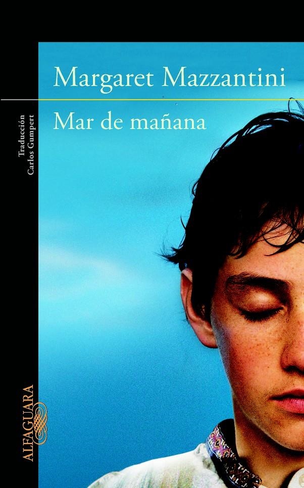 MAR DE MAÑANA | 9788420414614 | MAZZANTINI, MARGARET | Llibreria L'Altell - Llibreria Online de Banyoles | Comprar llibres en català i castellà online - Llibreria de Girona