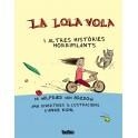 LOLA VOLA, LA | 9788492696932 | VON BREDOW, WILFRIED | Llibreria L'Altell - Llibreria Online de Banyoles | Comprar llibres en català i castellà online - Llibreria de Girona