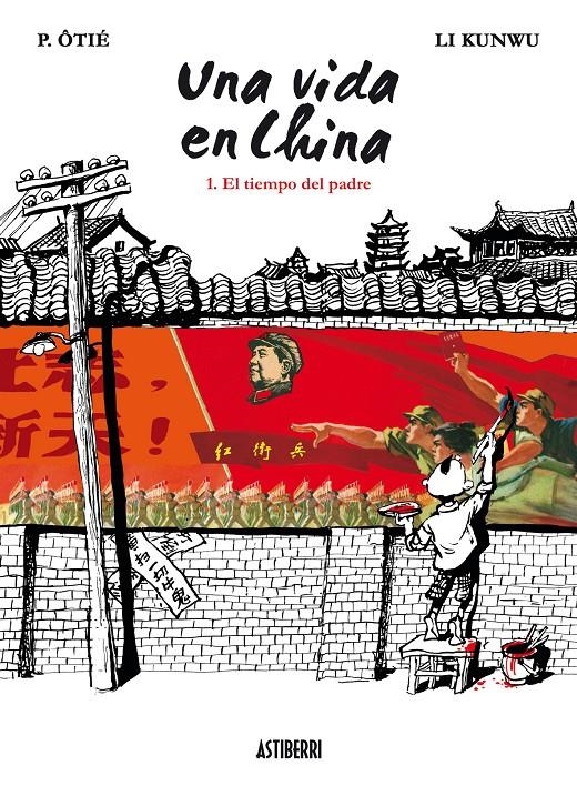 UNA VIDA EN CHINA Nº 1: EL TIEMPO DEL PADRE | 9788492769575 | OTIE, P | Llibreria L'Altell - Llibreria Online de Banyoles | Comprar llibres en català i castellà online - Llibreria de Girona