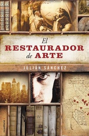 RESTAURADOR DE ARTE, EL | 9788499185897 | SÁNCHEZ, JULIÁN | Llibreria L'Altell - Llibreria Online de Banyoles | Comprar llibres en català i castellà online - Llibreria de Girona