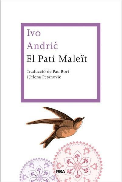 PATI MALEÏT, EL | 9788482647470 | ANDRIC , IVO | Llibreria Online de Banyoles | Comprar llibres en català i castellà online