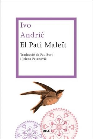 PATI MALEÏT, EL | 9788482647470 | ANDRIC , IVO | Llibreria L'Altell - Llibreria Online de Banyoles | Comprar llibres en català i castellà online - Llibreria de Girona