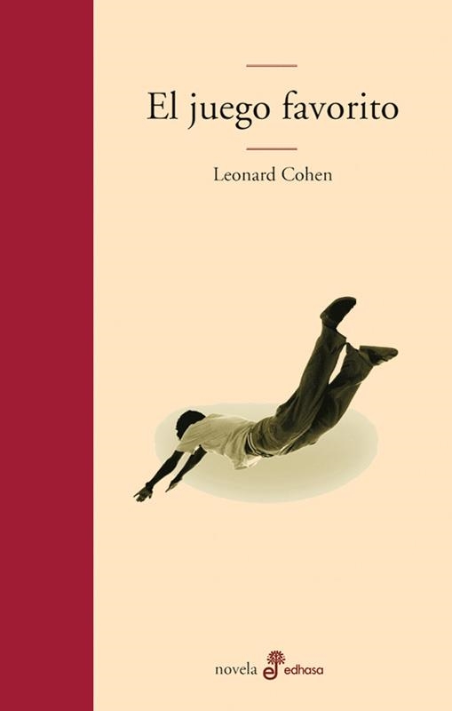 JUEGO FAVORITO, EL | 9788435010443 | COHEN, LEONARD | Llibreria L'Altell - Llibreria Online de Banyoles | Comprar llibres en català i castellà online - Llibreria de Girona