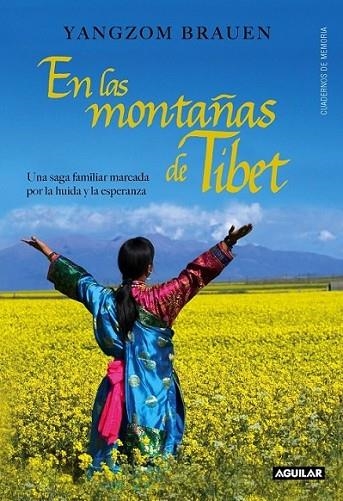 EN LAS MONTAÑAS DE TÍBET (ACROSS MANY MOUNTAINS) | 9788403012875 | BRAUEN, YANGZOM | Llibreria L'Altell - Llibreria Online de Banyoles | Comprar llibres en català i castellà online - Llibreria de Girona