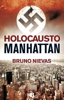 HOLOCAUSTO MANHATTAN | 9788466647809 | NIEVAS, BRUNO | Llibreria L'Altell - Llibreria Online de Banyoles | Comprar llibres en català i castellà online - Llibreria de Girona