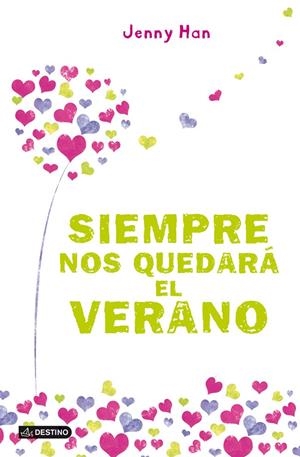 SIEMPRE NOS QUEDARÁ EL VERANO | 9788408112648 | JENNY HAN | Llibreria L'Altell - Llibreria Online de Banyoles | Comprar llibres en català i castellà online - Llibreria de Girona