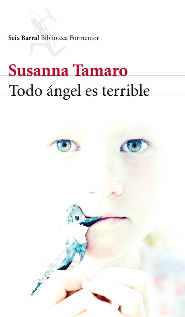 TODO ÁNGEL ES TERRIBLE | 9788432215759 | SUSANNA TAMARO | Llibreria L'Altell - Llibreria Online de Banyoles | Comprar llibres en català i castellà online - Llibreria de Girona
