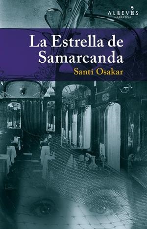 ESTRELLA DE SAMARCANDA, LA | 9788415098713 | OSAKAR HERNÁNDEZ, SANTI | Llibreria Online de Banyoles | Comprar llibres en català i castellà online