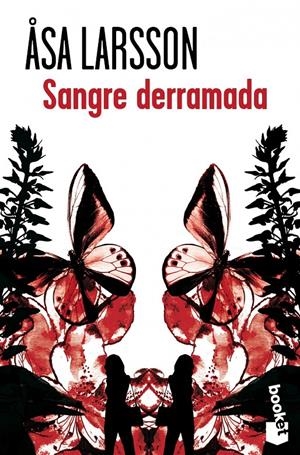 SANGRE DERRAMADA | 9788432215964 | ÅSA LARSSON | Llibreria L'Altell - Llibreria Online de Banyoles | Comprar llibres en català i castellà online - Llibreria de Girona