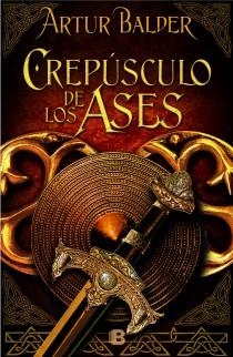 CREPÚSCULO DE LOS ASES | 9788466653329 | BALDER, ARTUR | Llibreria L'Altell - Llibreria Online de Banyoles | Comprar llibres en català i castellà online - Llibreria de Girona