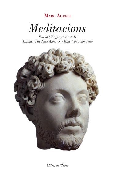 MEDITACIONS (EDICIO BILINGÜE GREC-CATALA) | 9788496563742 | AURELI, MARC | Llibreria L'Altell - Llibreria Online de Banyoles | Comprar llibres en català i castellà online - Llibreria de Girona