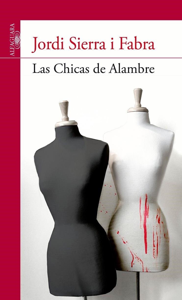 CHICAS DE ALAMBRE, LAS | 9788420475134 | SIERRA I FABRA, JORDI | Llibreria L'Altell - Llibreria Online de Banyoles | Comprar llibres en català i castellà online - Llibreria de Girona