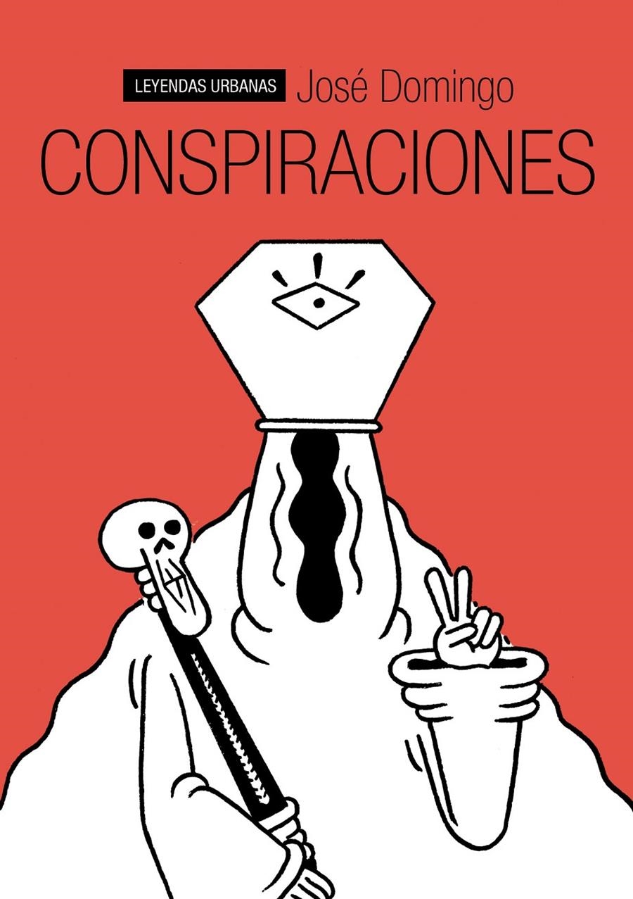 CONSPIRACIONES | 9788415685128 | DOMINGO, JOSÉ | Llibreria Online de Banyoles | Comprar llibres en català i castellà online