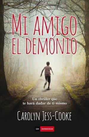 MI AMIGO EL DEMONIO | 9788415355533 | JESS-COOKE, CAROLYN | Llibreria L'Altell - Llibreria Online de Banyoles | Comprar llibres en català i castellà online - Llibreria de Girona