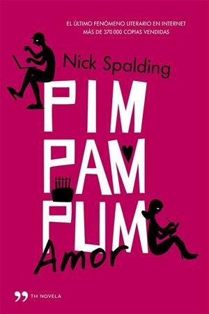 PIM, PAM, PUM... AMOR | 9788499982830 | NICK SPALDING | Llibreria L'Altell - Llibreria Online de Banyoles | Comprar llibres en català i castellà online - Llibreria de Girona