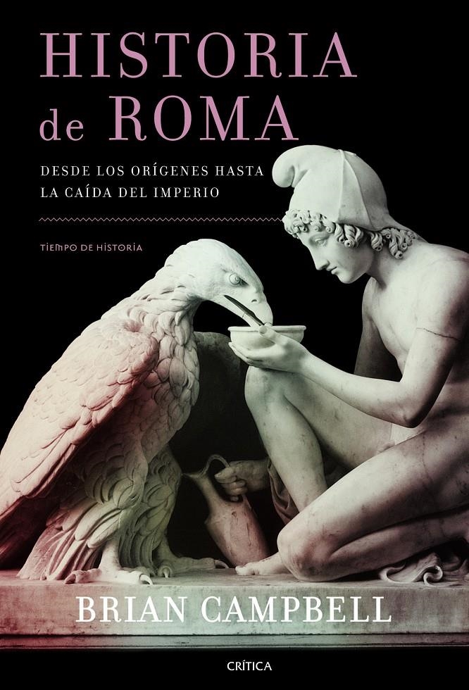HISTORIA DE ROMA | 9788498925517 | BRIAN CAMPBELL | Llibreria Online de Banyoles | Comprar llibres en català i castellà online