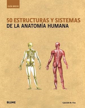 50 ESTRUCTURAS Y SISTEMAS DE LA ANATOM | 9788498016345 | FINN, GABRIELLE M.  | Llibreria Online de Banyoles | Comprar llibres en català i castellà online