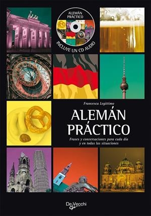 ALEMÁN PRÁCTICO | 9788431550318 | LEGITTIMO,FRANCESCA | Llibreria L'Altell - Llibreria Online de Banyoles | Comprar llibres en català i castellà online - Llibreria de Girona