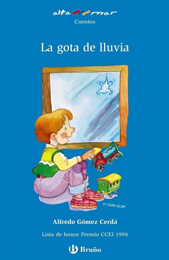 GOTA DE LLUVIA, LA | 9788421692639 | GÓMEZ-CERDÁ, ALFREDO | Llibreria L'Altell - Llibreria Online de Banyoles | Comprar llibres en català i castellà online - Llibreria de Girona
