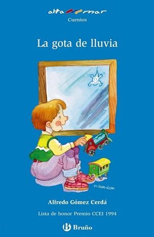 GOTA DE LLUVIA, LA | 9788421692639 | GÓMEZ-CERDÁ, ALFREDO | Llibreria L'Altell - Llibreria Online de Banyoles | Comprar llibres en català i castellà online - Llibreria de Girona