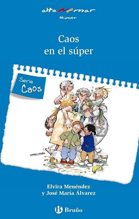 CAOS EN EL SÚPER | 9788421651209 | MENÉNDEZ, ELVIRA/ÁLVAREZ, JOSÉ MARÍA/ÁLVAREZ FERNÁNDEZ, JOSÉ MARÍA | Llibreria L'Altell - Llibreria Online de Banyoles | Comprar llibres en català i castellà online - Llibreria de Girona