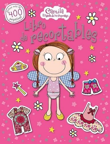 CAMILA, EL HADA DE LOS CUPCAKES. LIBRO DE RECORTABLES | 9788421689523 | BUGBIRD, TIM/DOWN, HAYLEY | Llibreria L'Altell - Llibreria Online de Banyoles | Comprar llibres en català i castellà online - Llibreria de Girona