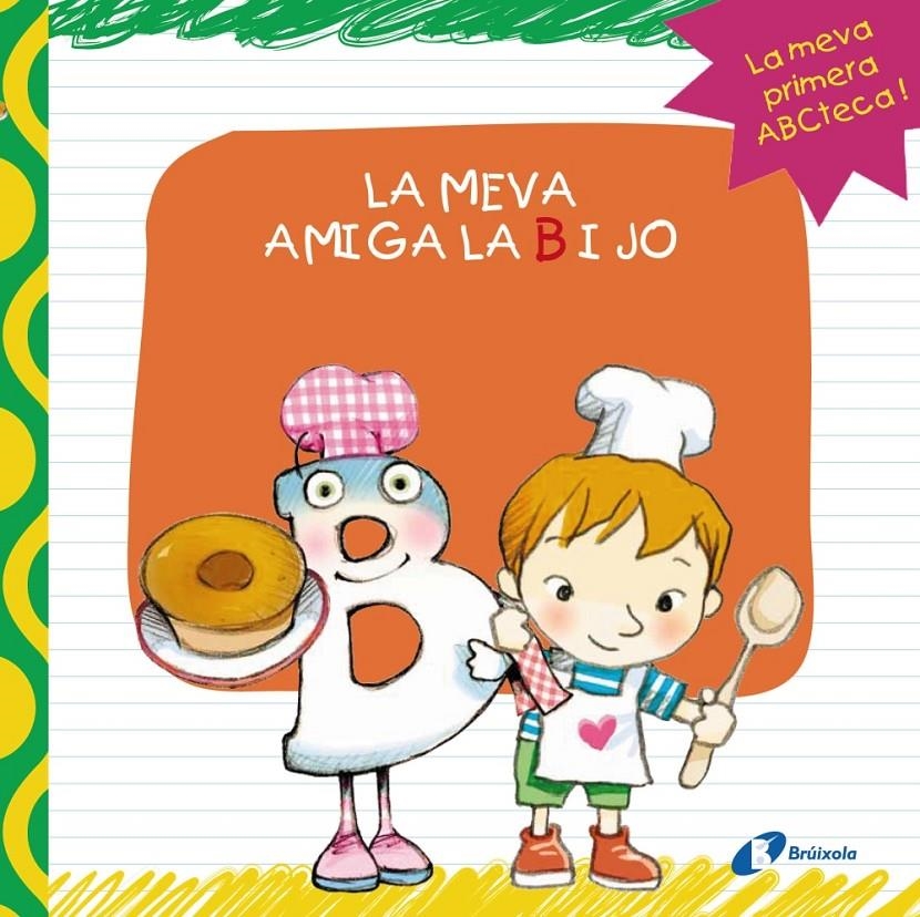 MEVA AMIGA LA B I JO, LA | 9788499064406 | LÓPEZ ÁVILA, PILAR | Llibreria Online de Banyoles | Comprar llibres en català i castellà online