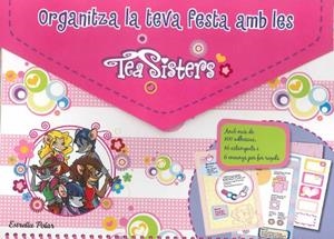 ORGANITZA LA TEVA FESTA AMB LES TEA SISTERS | 9788415790471 | STILTON, TEA  | Llibreria Online de Banyoles | Comprar llibres en català i castellà online