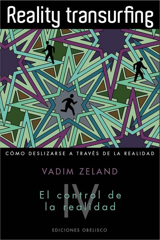 REALITY TRANSUEFING, IV | 9788497779562 | ZELAND, VADIM | Llibreria L'Altell - Llibreria Online de Banyoles | Comprar llibres en català i castellà online - Llibreria de Girona