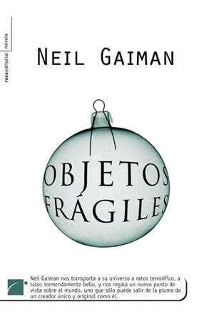 OBJETOS FRAGILES | 9788496791855 | GAIMAN, NEIL | Llibreria Online de Banyoles | Comprar llibres en català i castellà online