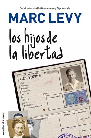 HIJOS DE LA LIBERTAD, LOS | 9788492429295 | LEVY, MARC | Llibreria Online de Banyoles | Comprar llibres en català i castellà online