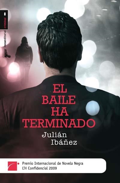 BAILE HA TERMINADO,EL | 9788492429820 | IBÁÑEZ,JULIÁN | Llibreria L'Altell - Llibreria Online de Banyoles | Comprar llibres en català i castellà online - Llibreria de Girona