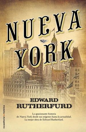 NUEVA YORK | 9788499181851 | RUTHERFURD,EDWARD | Llibreria Online de Banyoles | Comprar llibres en català i castellà online