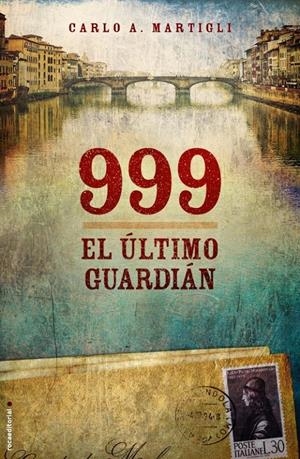 999.EL ÚLTIMO GUARDIÁN | 9788499181868 | MARTIGLI,CARLO A. | Llibreria Online de Banyoles | Comprar llibres en català i castellà online