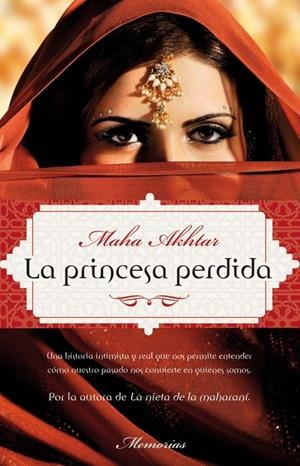 PRINCESA PERDIDA, LA | 9788499182223 | AKHTAR, MAHA | Llibreria L'Altell - Llibreria Online de Banyoles | Comprar llibres en català i castellà online - Llibreria de Girona