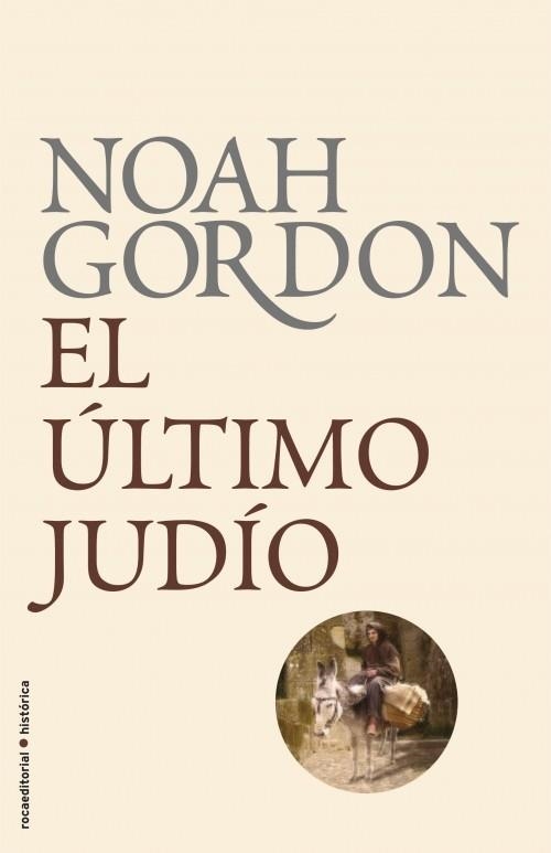 ÚLTIMO JUDIO, EL | 9788499182322 | GORDON, NOAH | Llibreria L'Altell - Llibreria Online de Banyoles | Comprar llibres en català i castellà online - Llibreria de Girona
