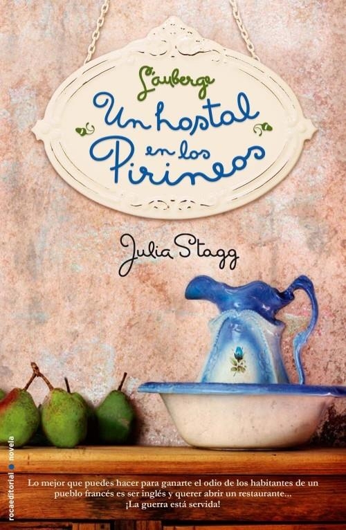 LAUBERGE UN  HOSTAL EN LOS PIRINEOS | 9788499182834 | STAGG,JULIA | Llibreria Online de Banyoles | Comprar llibres en català i castellà online