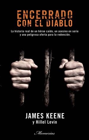 ENCERRADO CON EL DIABLO | 9788499182865 | KEENE, JAMES / LEVIN, HILLEL | Llibreria Online de Banyoles | Comprar llibres en català i castellà online
