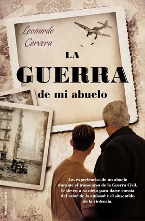GUERRA DE MI ABUELO,LA | 9788499182896 | CERVERA,LEONARDO | Llibreria Online de Banyoles | Comprar llibres en català i castellà online