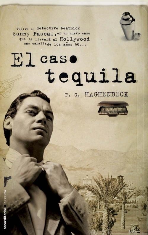 CASO TEQUILA,EL | 9788499182889 | HAGHENBECK, F G | Llibreria L'Altell - Llibreria Online de Banyoles | Comprar llibres en català i castellà online - Llibreria de Girona