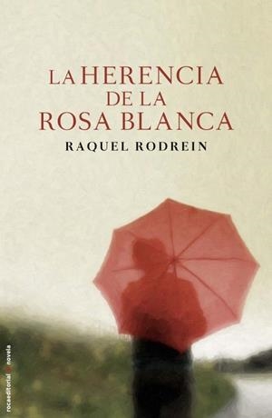 HERENCIA DE LA ROSA BLANCA, LA | 9788499184234 | RODREIN, RAQUEL | Llibreria Online de Banyoles | Comprar llibres en català i castellà online