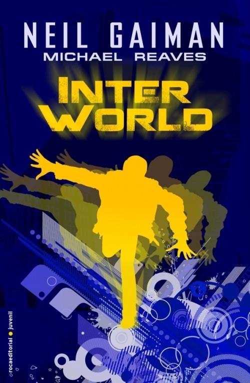 INTER WORLD | 9788499184364 | GAIMAN, NEIL / REAVES, MICHAEL | Llibreria Online de Banyoles | Comprar llibres en català i castellà online