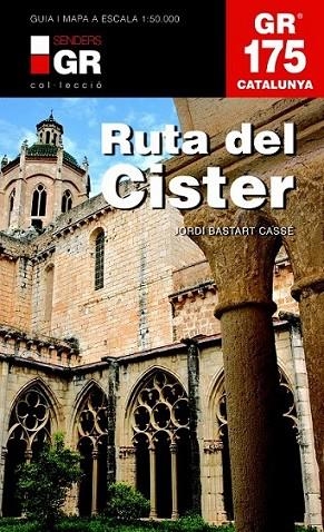 RUTA DEL CISTER | 9788415456377 | BASTART I CASSÉ, JORDI | Llibreria L'Altell - Llibreria Online de Banyoles | Comprar llibres en català i castellà online - Llibreria de Girona