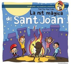 NIT MÀGICA DE SANT JOAN, LA | 9788490341223 | ROIG CÉSAR, ROGER | Llibreria L'Altell - Llibreria Online de Banyoles | Comprar llibres en català i castellà online - Llibreria de Girona