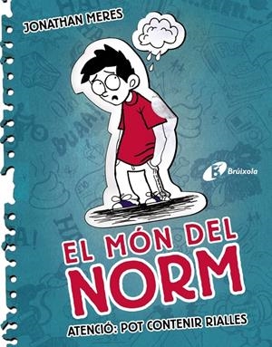 MÓN DEL NORM,EL 1. ATENCIÓ: POT CONTENIR RIALLES | 9788499064567 | MERES, JONATHAN | Llibreria L'Altell - Llibreria Online de Banyoles | Comprar llibres en català i castellà online - Llibreria de Girona