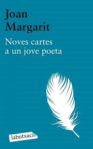 NOVES CARTES A UN JOVE POETA | 9788499306674 | MARGARIT, JOAN | Llibreria Online de Banyoles | Comprar llibres en català i castellà online